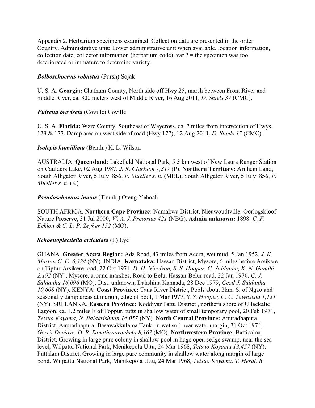 Appendix 2. Herbarium Specimens Examined. Collection Data Are Presented in the Order: Country. Administrative Unit: Lower Admini