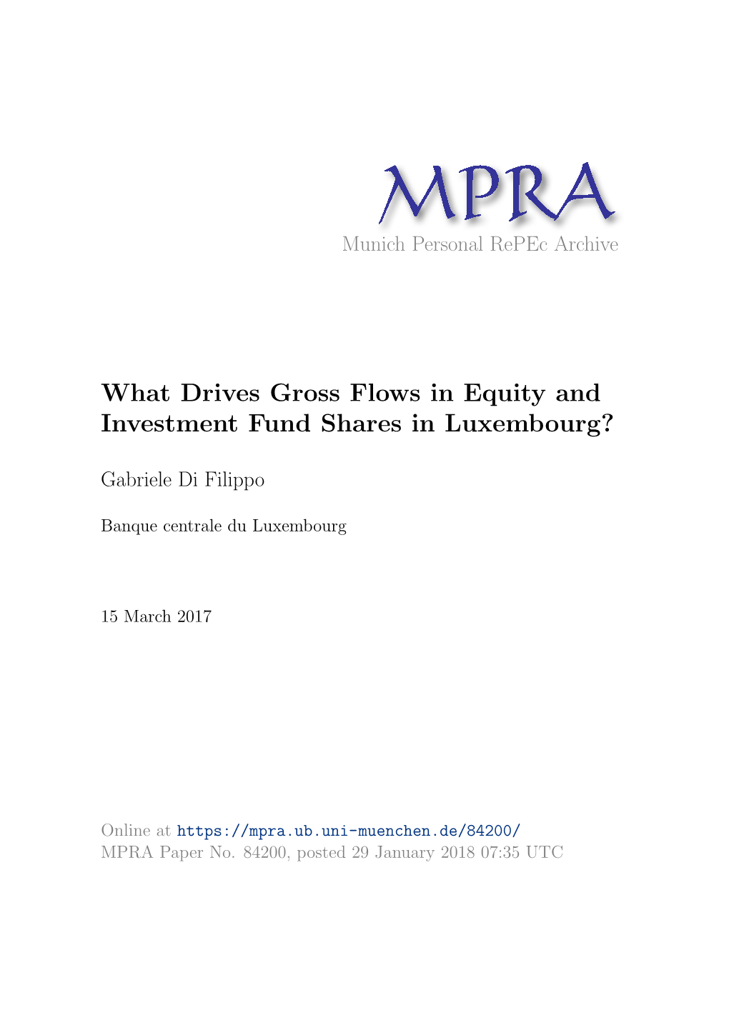 What Drives Gross Flows in Equity and Investment Fund Shares in Luxembourg?