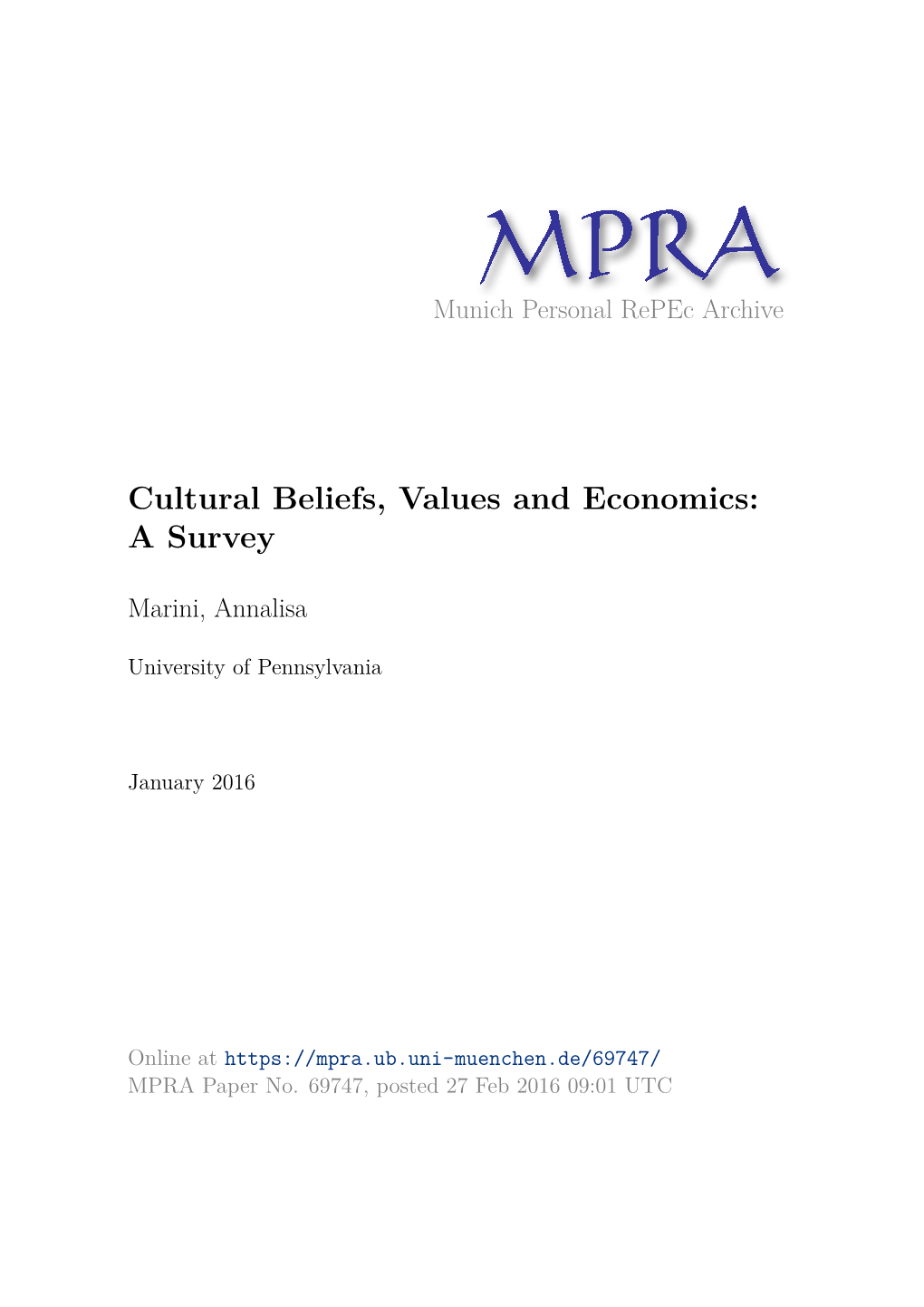 Cultural Beliefs, Values and Economics: a Survey