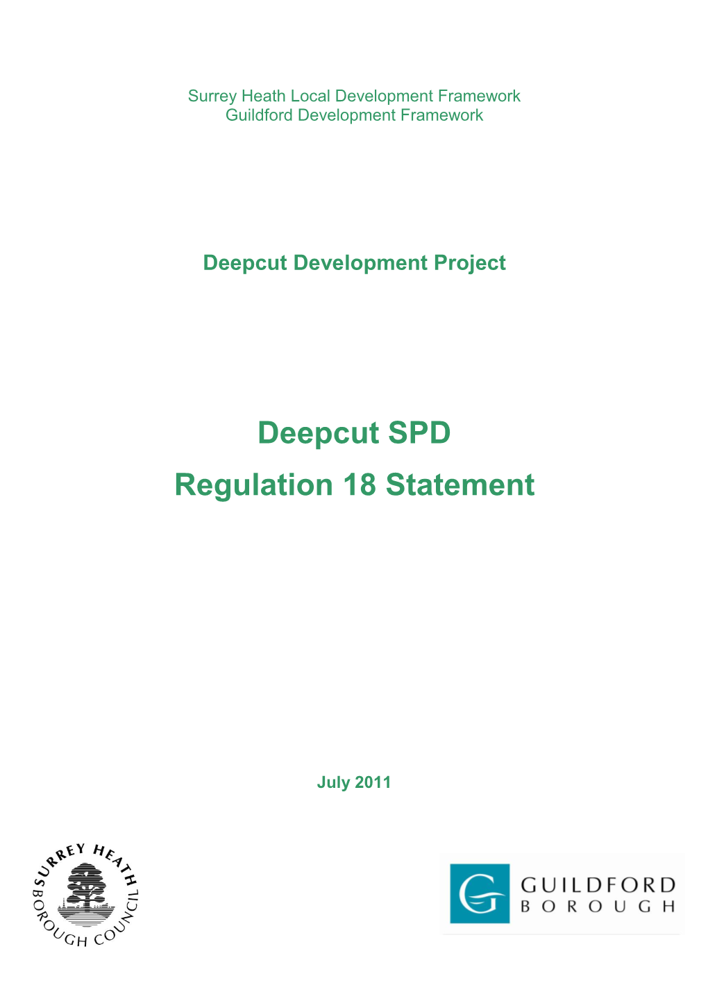 Deepcut SPD Regulation 18 Statement