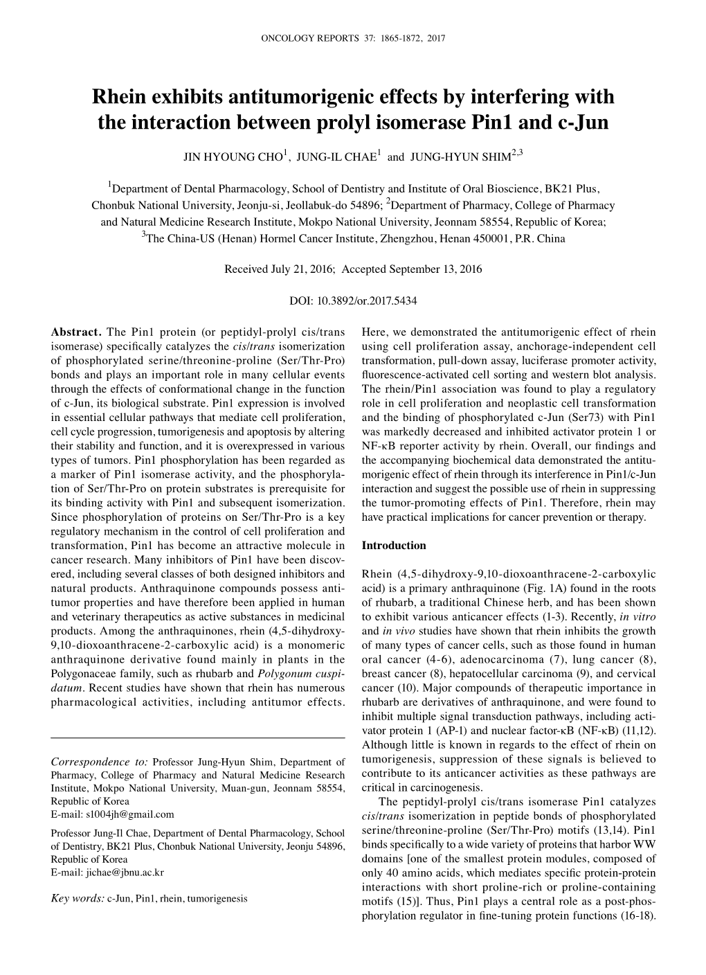 Rhein Exhibits Antitumorigenic Effects by Interfering with the Interaction Between Prolyl Isomerase Pin1 and C-Jun