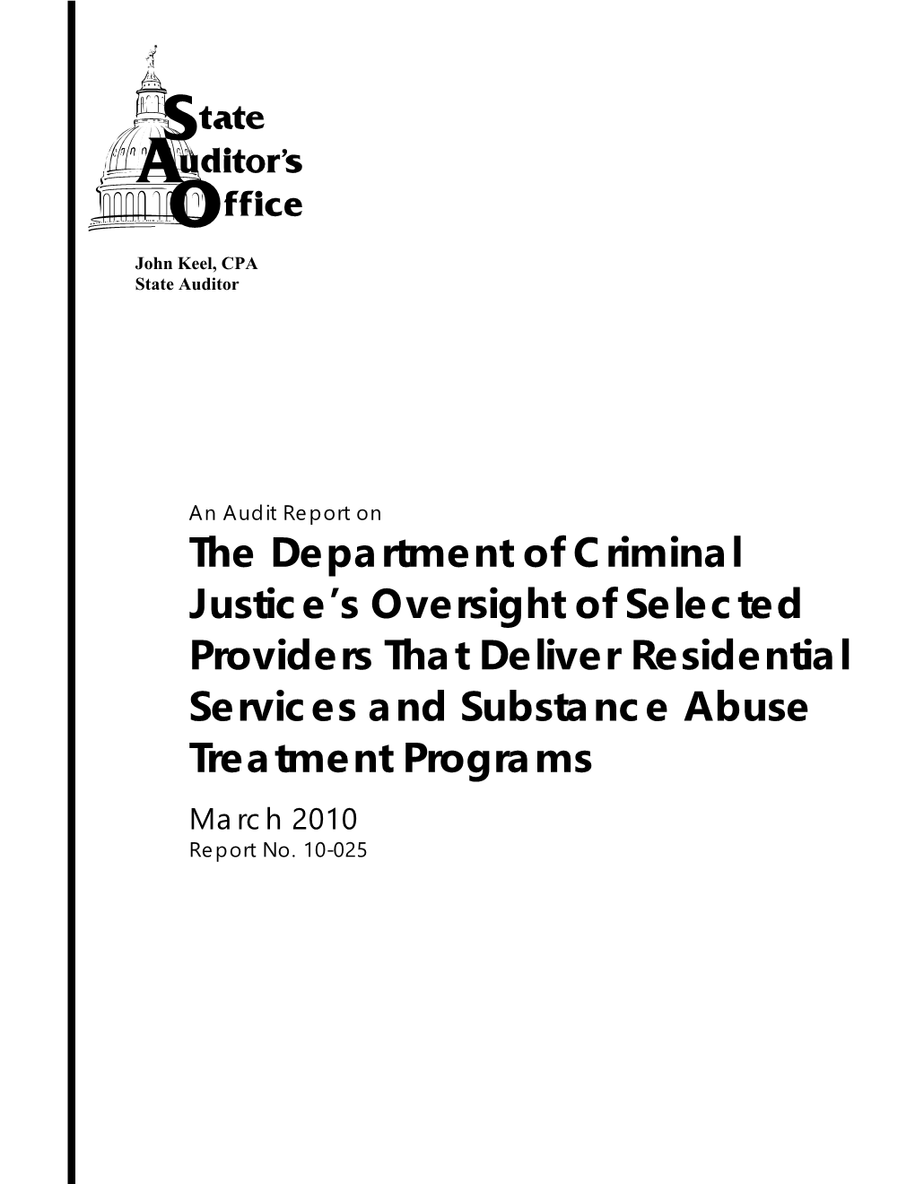 An Audit Report on the Department of Criminal Justice's Oversight Of