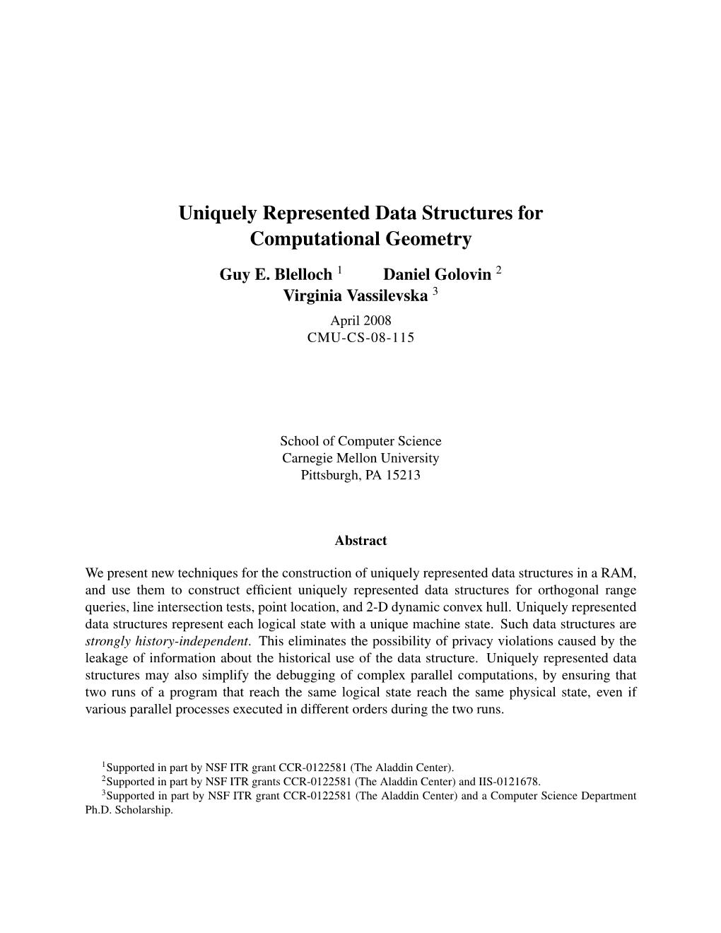 Uniquely Represented Data Structures for Computational Geometry