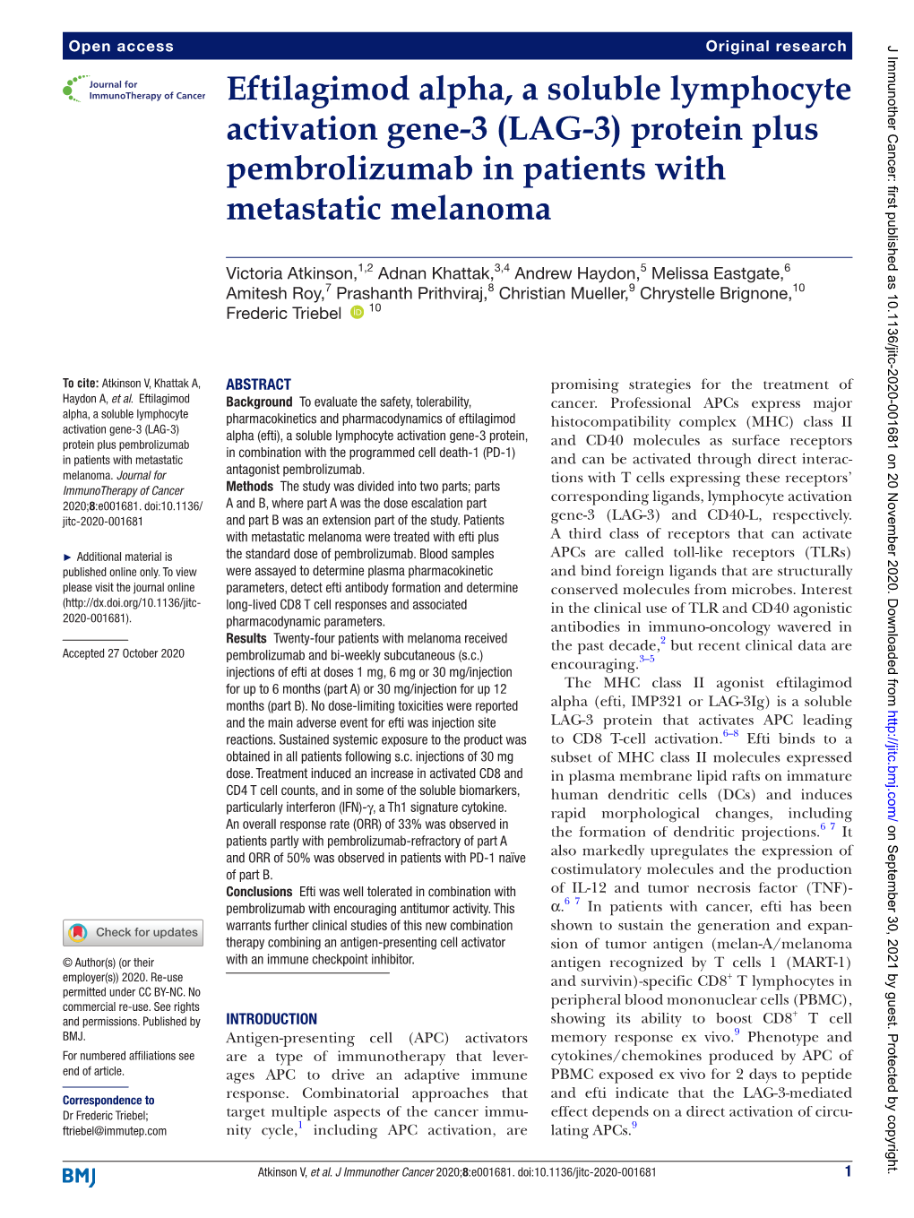 Eftilagimod Alpha, a Soluble Lymphocyte Activation Gene-3 (LAG-3) Protein Plus Pembrolizumab in Patients with Metastatic Melanoma