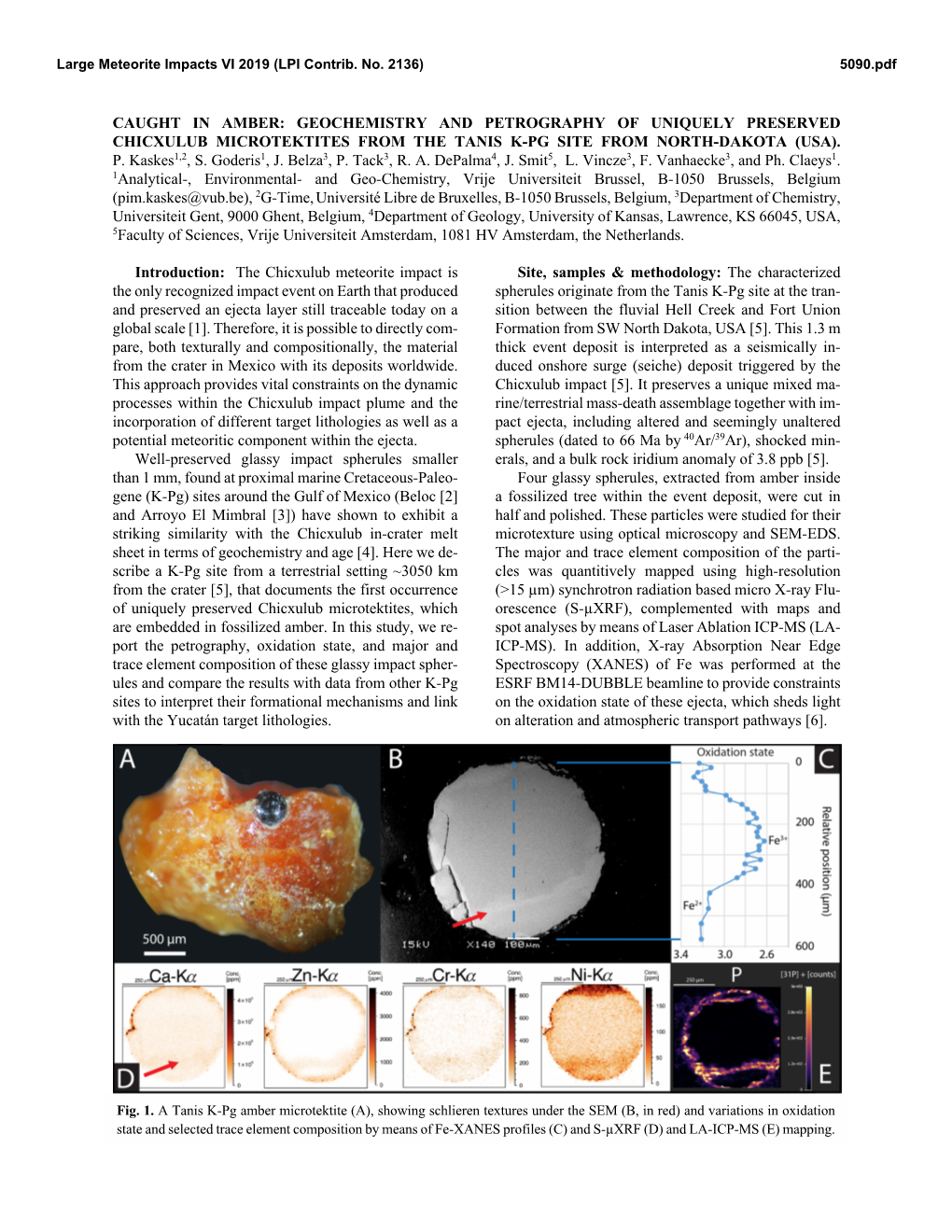 Caught in Amber: Geochemistry and Petrography of Uniquely Preserved Chicxulub Microtektites from the Tanis K-Pg Site from North-Dakota (Usa)