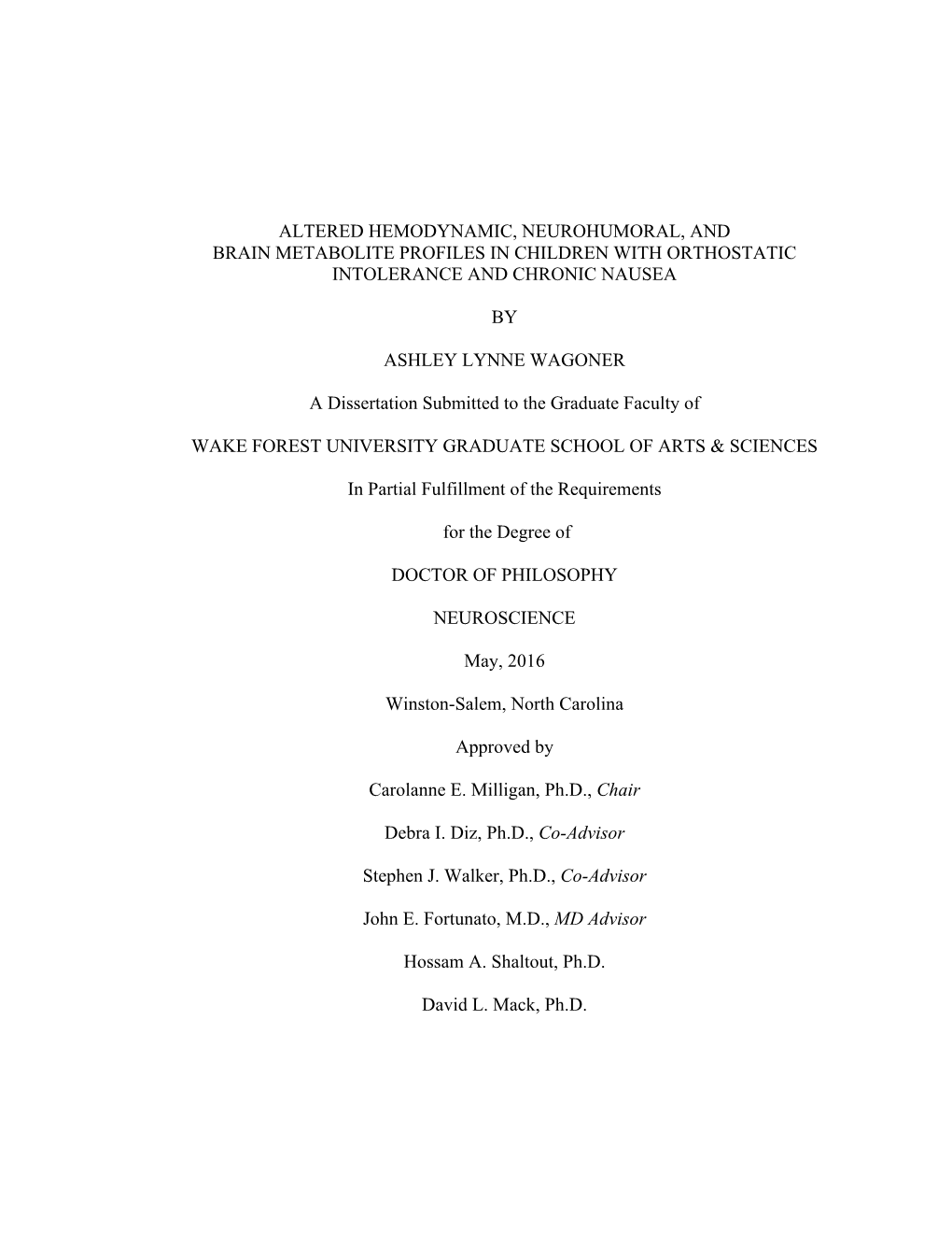 Altered Hemodynamic, Neurohumoral, and Brain Metabolite Profiles in Children with Orthostatic Intolerance and Chronic Nausea