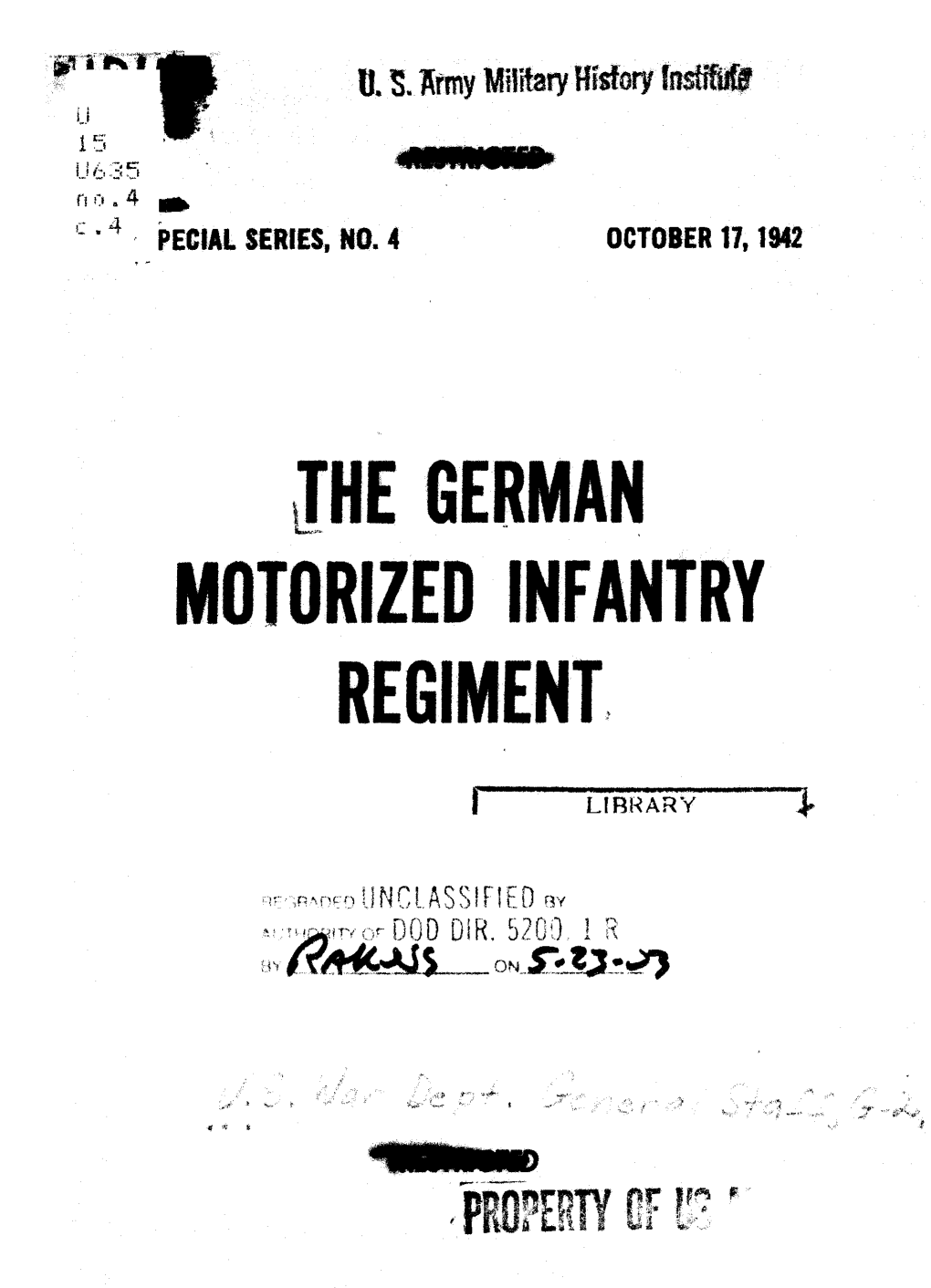 The German Motorized Infantry Regiment