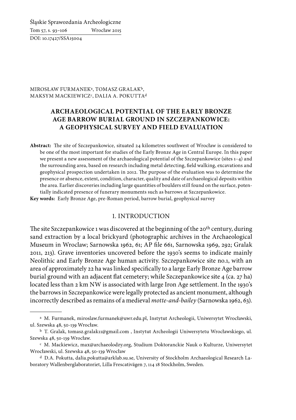 Archaeological Potential of the Early Bronze Age Barrow Burial Ground in Szczepankowice: a Geophysical Survey and Field Evaluation