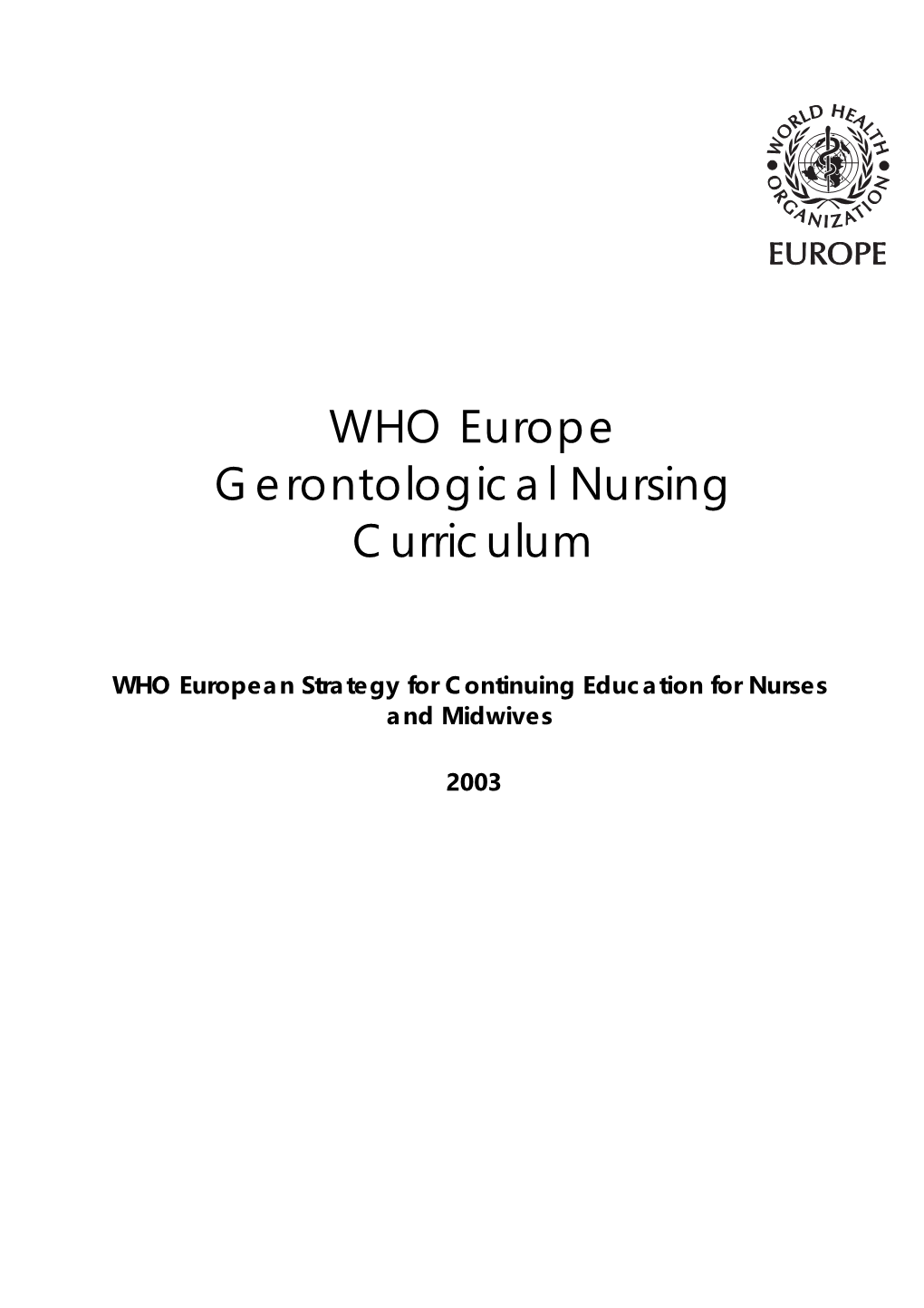 WHO Europe Gerontological Nursing Curriculum