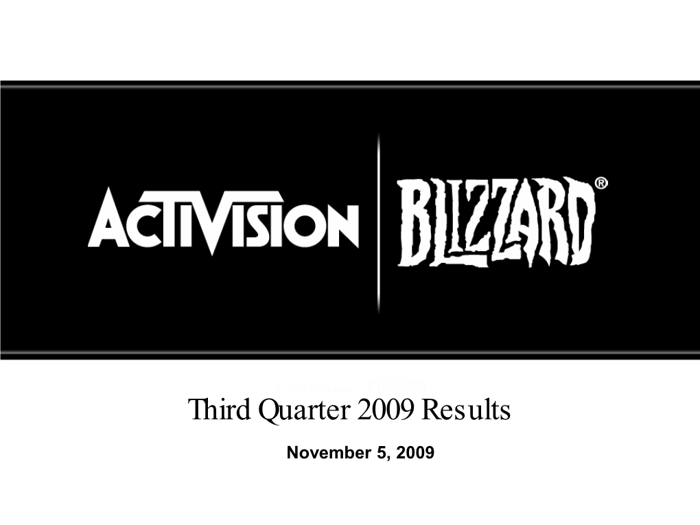 Blizzard Entertainment – Starcraft II and Battle.Net, World of Warcraft: Cataclysm