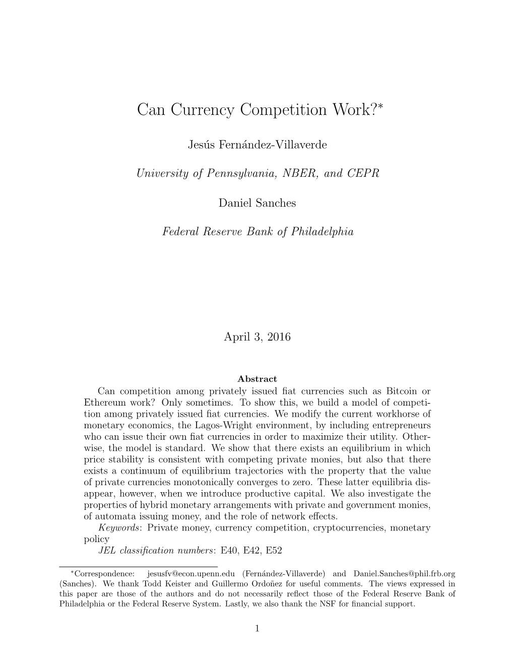 Can Currency Competition Work?∗