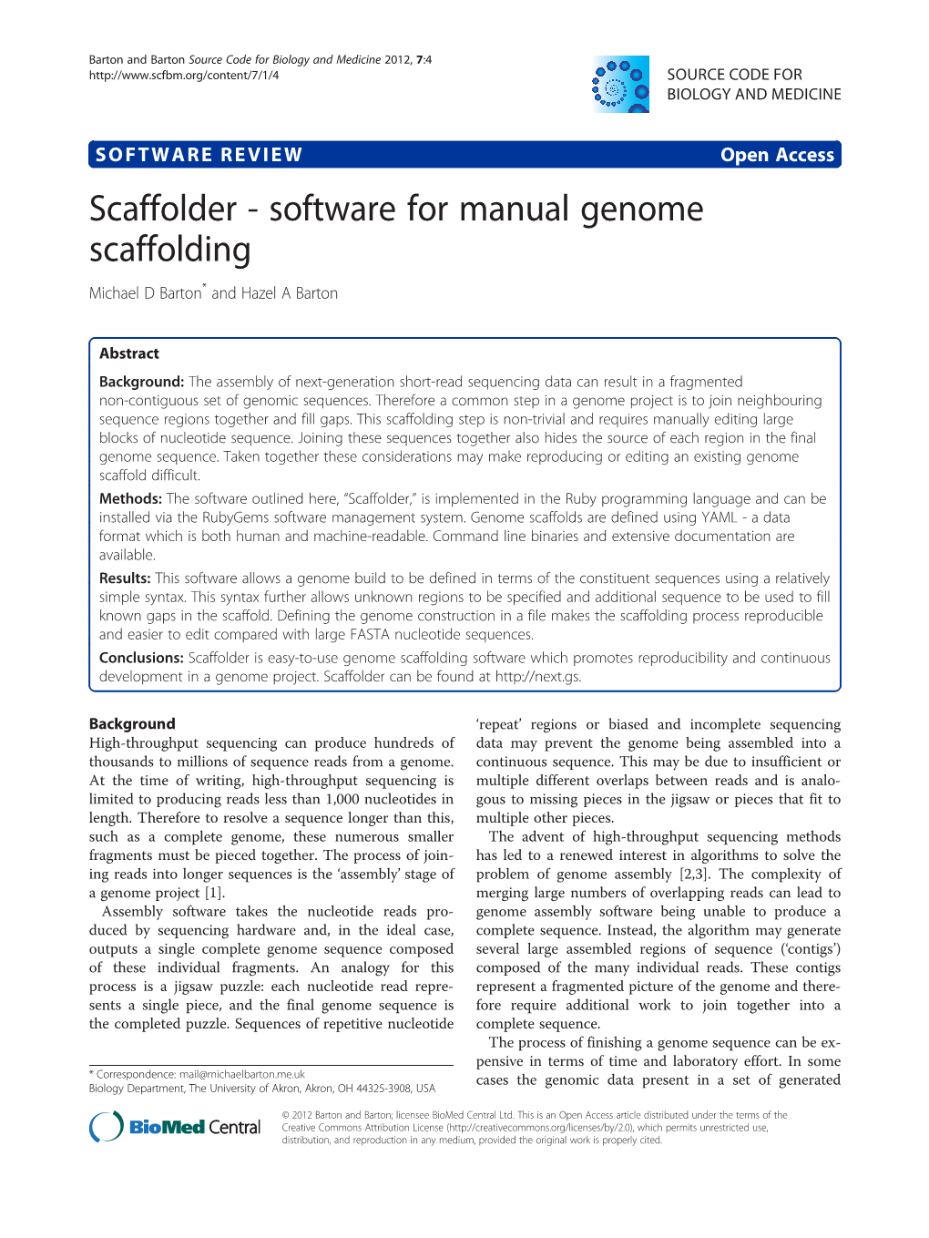 Scaffolder - Software for Manual Genome Scaffolding Michael D Barton* and Hazel a Barton