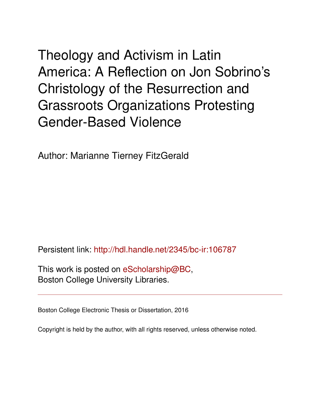 Theology and Activism in Latin America: a Reflection on Jon Sobrino's Christology of the Resurrection and Grassroots Organizat