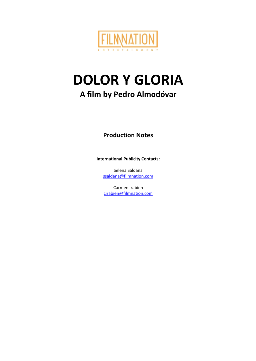 ENGLISH LANGUAGE NOTES to DOLOR Y GLORIA – PAIN &Amp