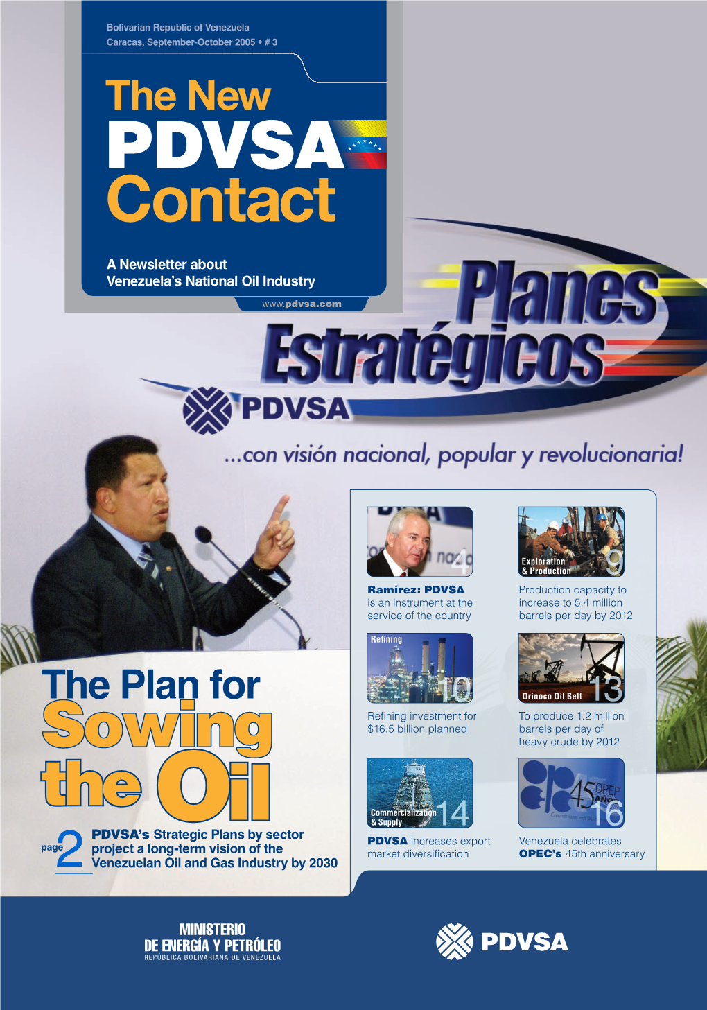 Sowing the Oil a Strategic Vision of the Hydrocarbons Industry, the Country, and the Latin American Region