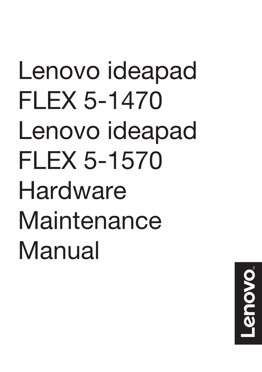 Lenovo Ideapad FLEX 5-1470 Lenovo Ideapad FLEX 5-1570