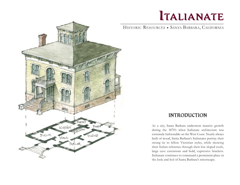 Italianate Historic Resources • Santa Barbara, California