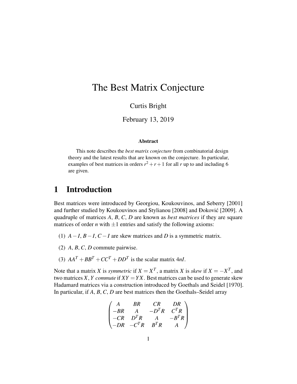 The Best Matrix Conjecture