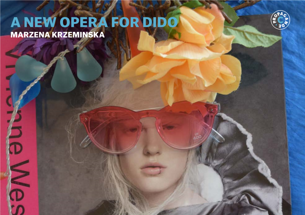 A NEW OPERA for DIDO MARZENA KRZEMINSKA Questions on ‘Queer’