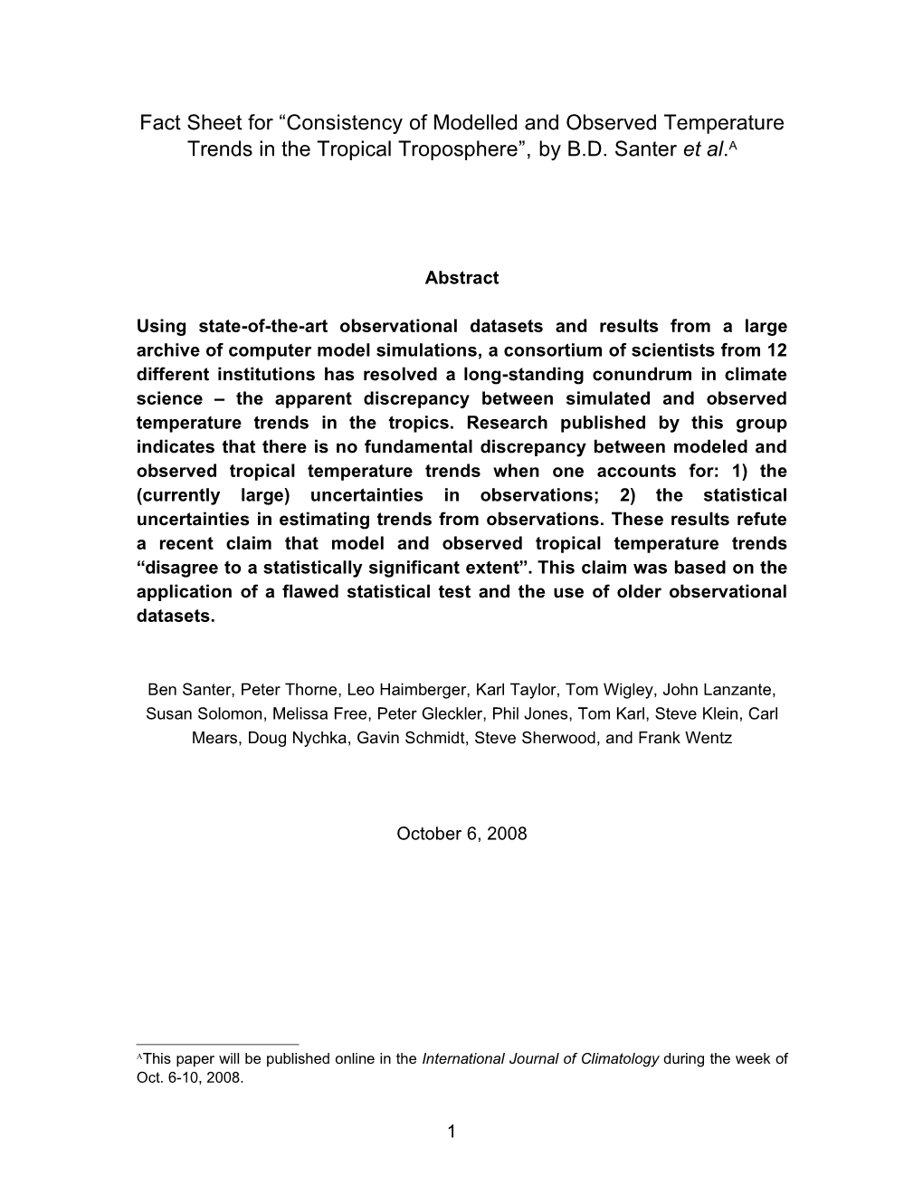 Fact Sheet for “Consistency of Modelled and Observed Temperature Trends in the Tropical Troposphere”, by B.D