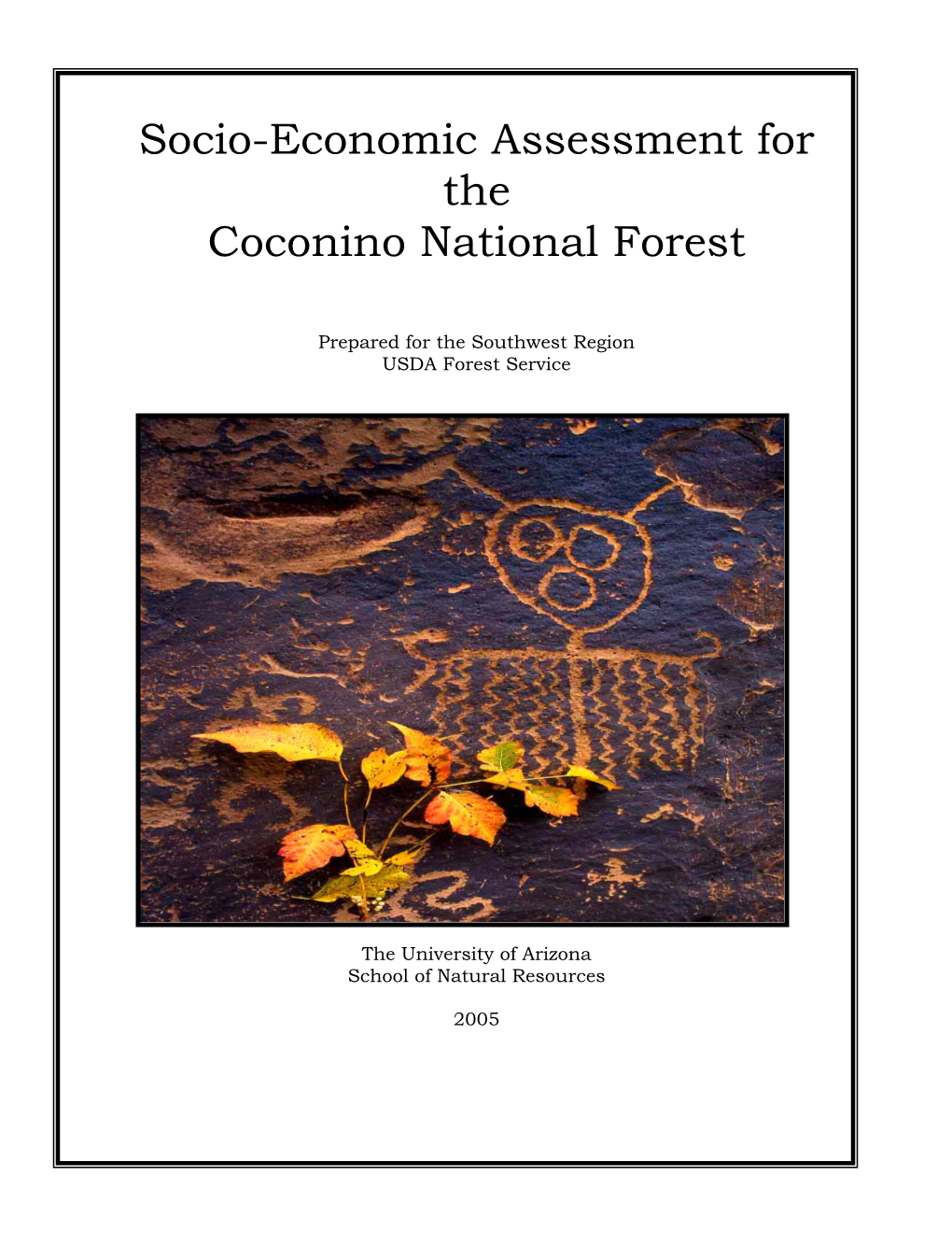 Socio-Economic Assessment for the Coconino National Forest