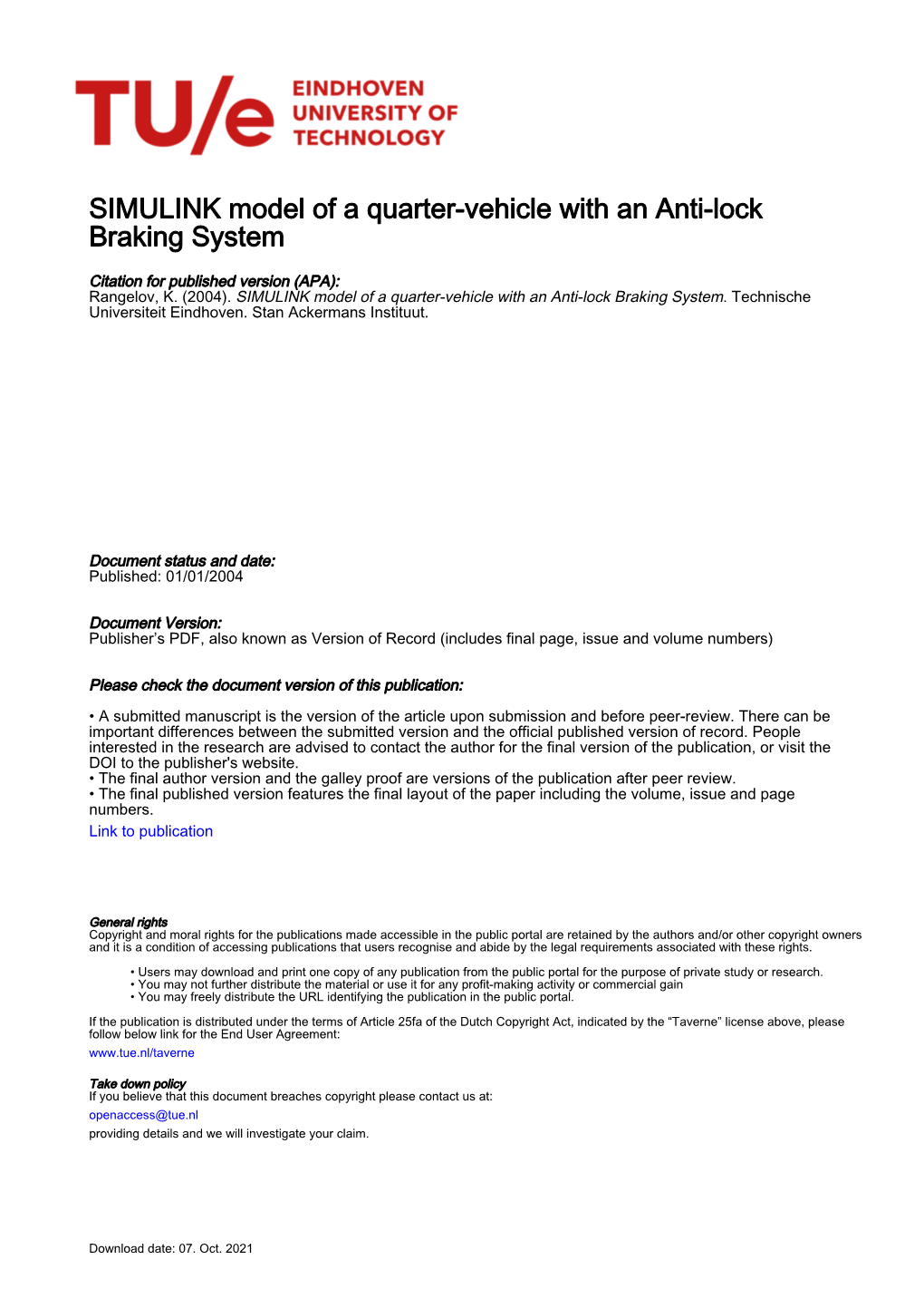 SIMULINK Model of a Quarter-Vehicle with an Anti-Lock Braking System