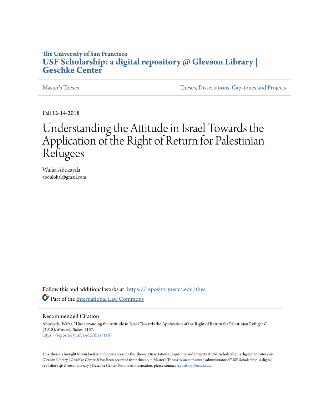 Understanding the Attitude in Israel Towards the Application of the Right of Return for Palestinian Refugees Wafaa Abuzayda Abdulokal@Gmail.Com