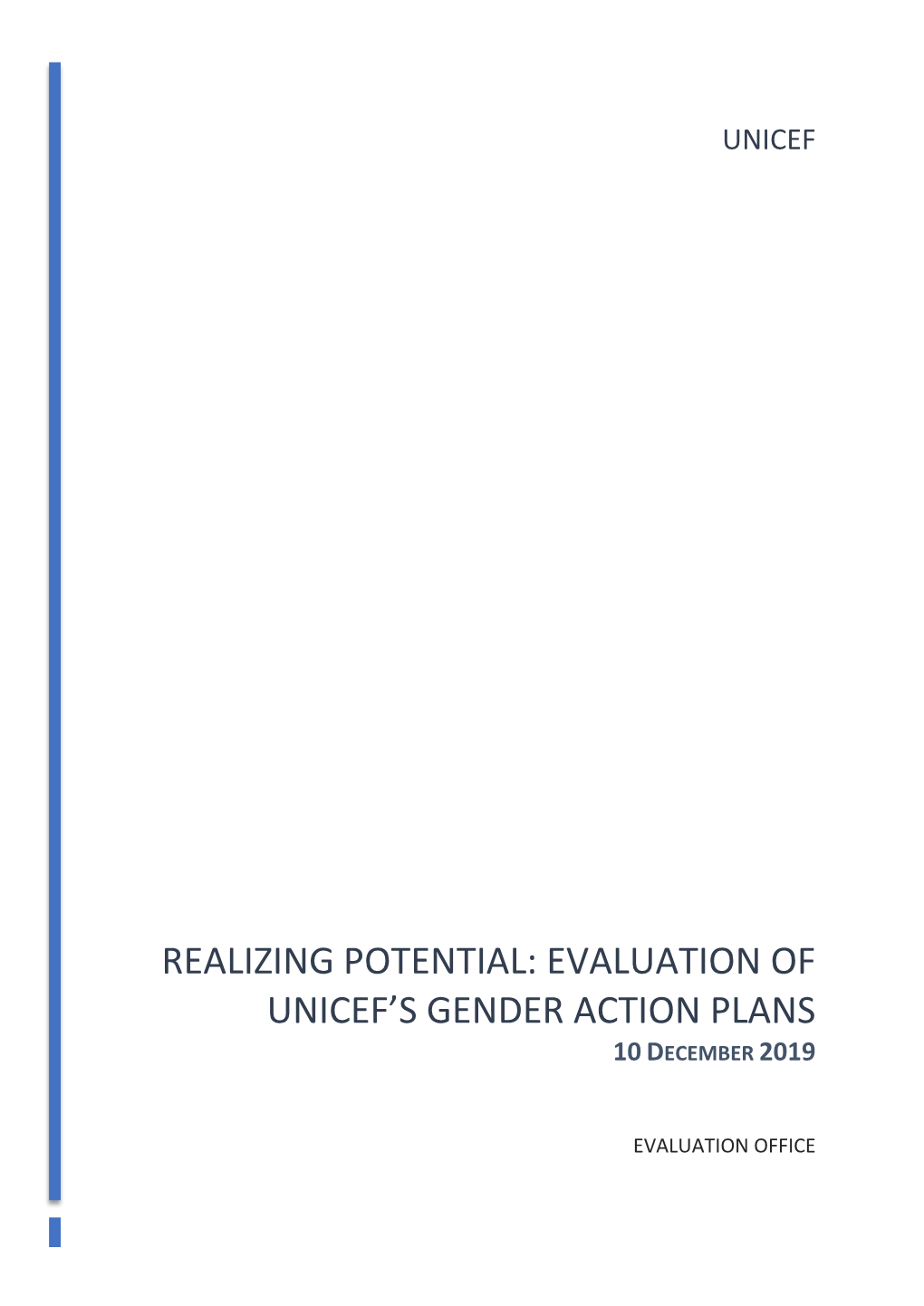 Realizing Potential: Evaluation of Unicef's Gender Action Plans