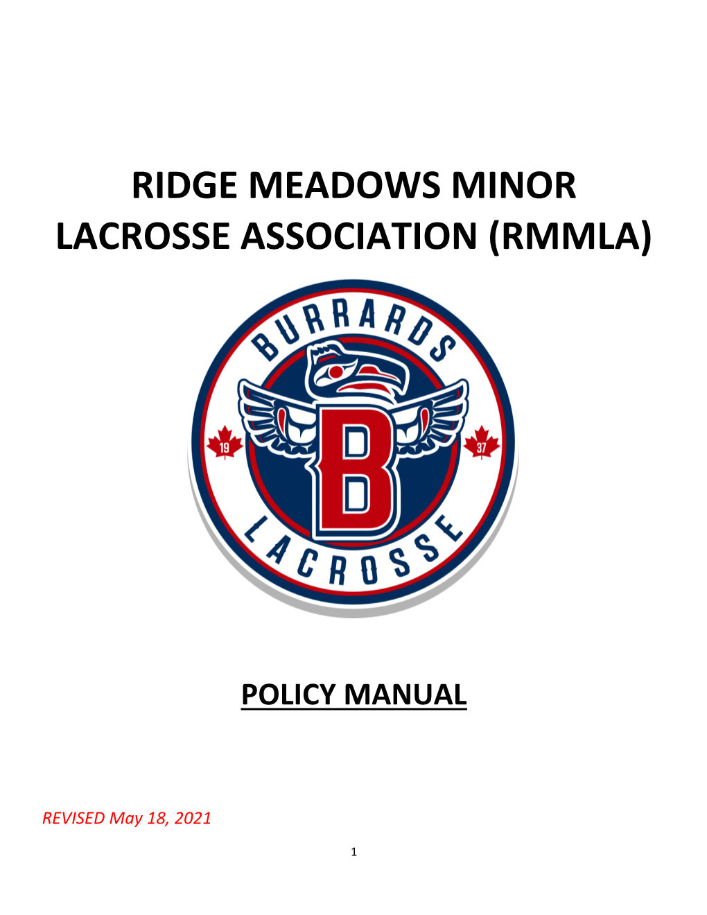 Ridge Meadows Minor Lacrosse Association (Rmmla)