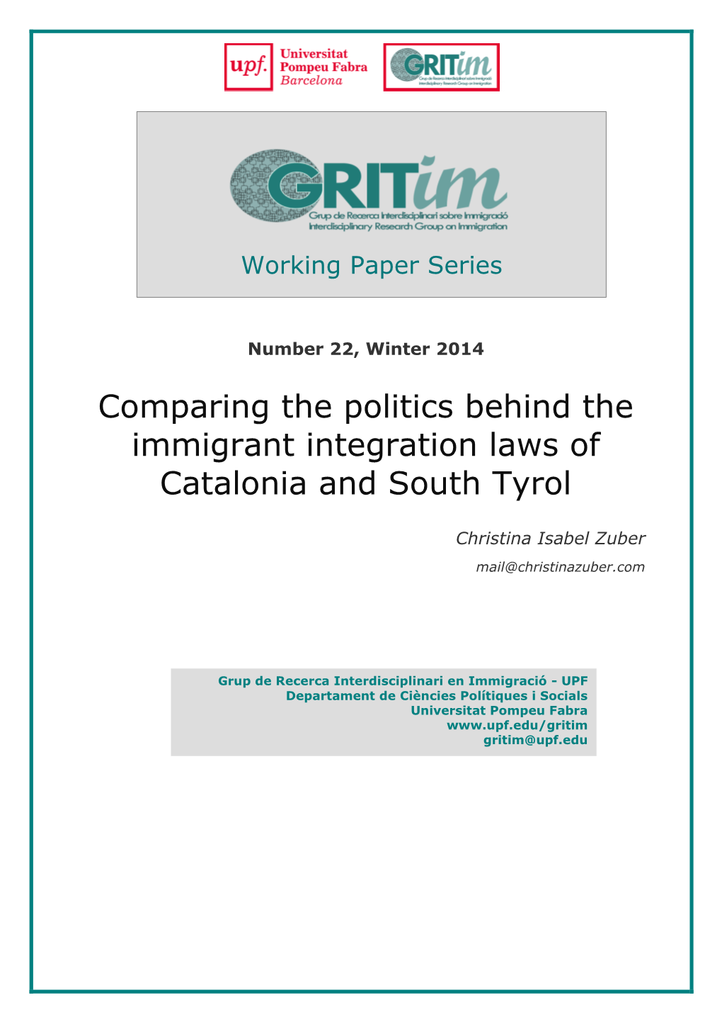 Comparing the Politics Behind the Immigrant Integration Laws of Catalonia and South Tyrol