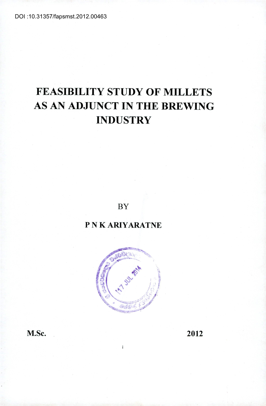 Feasibility Study of Millets As an Adjunct in the Brewing Industry