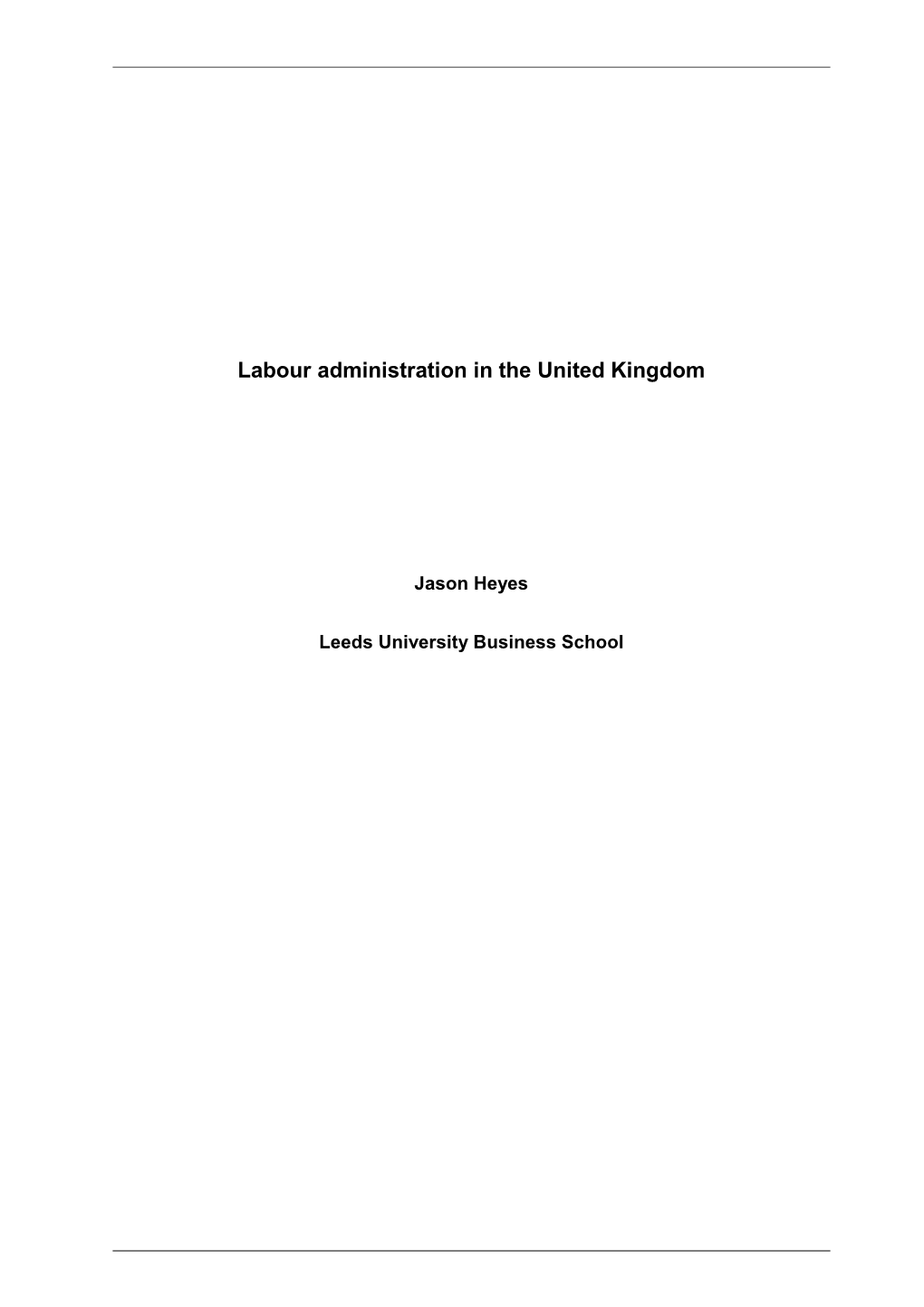 Labour Administration in the United Kingdom