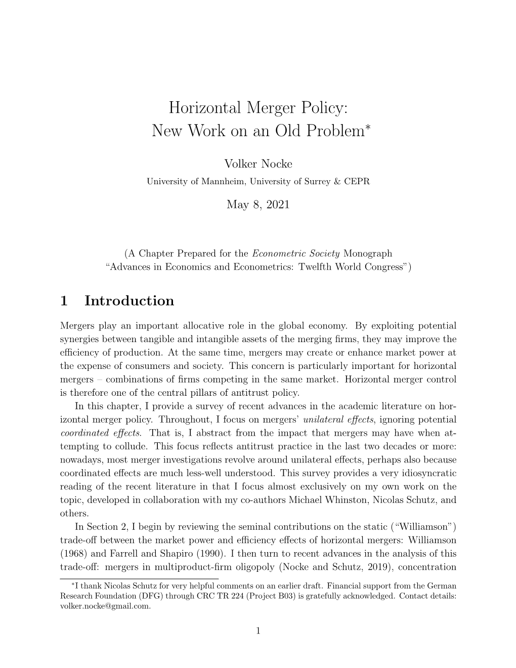 Horizontal Merger Policy: New Work on an Old Problem∗
