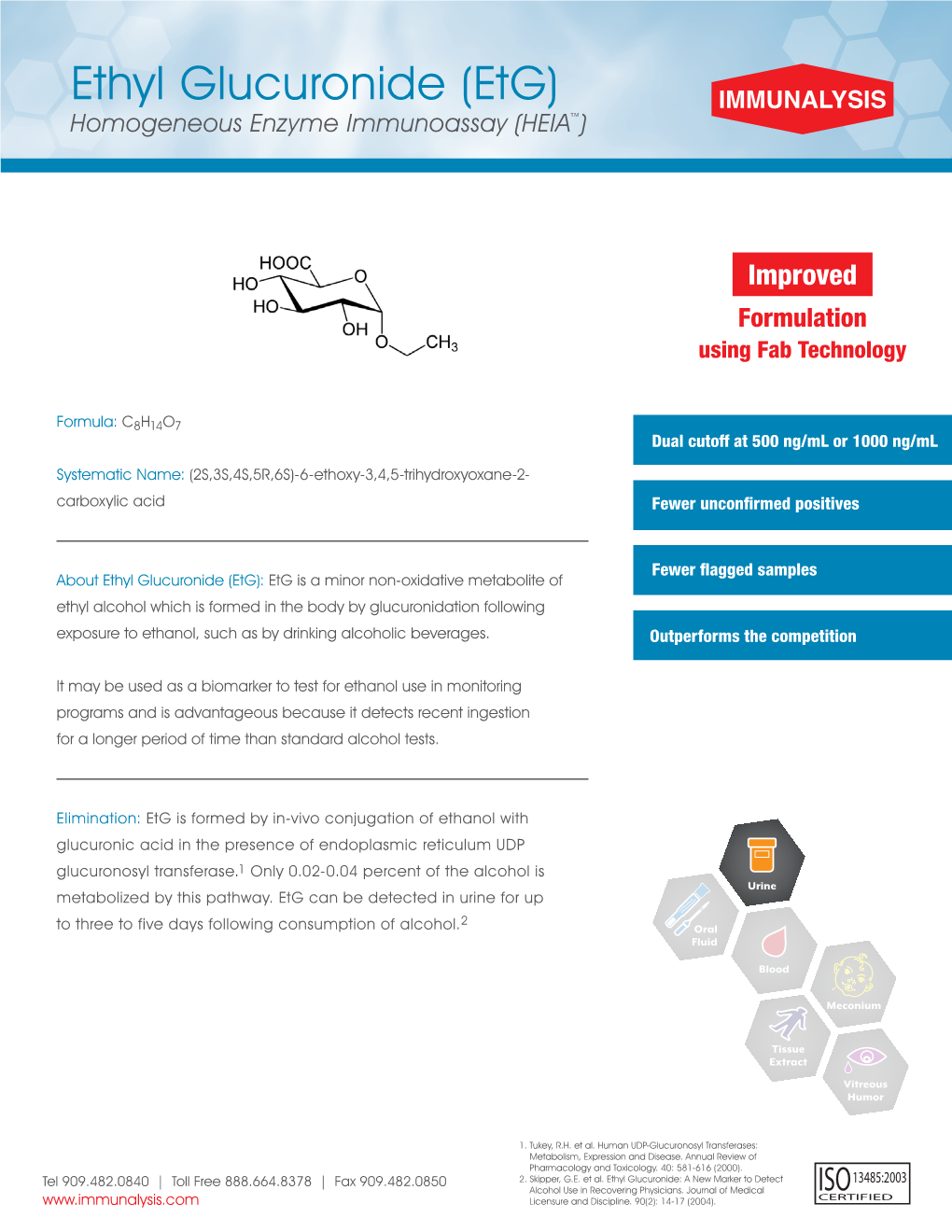 Ethyl Glucuronide (Etg) Homogeneous Enzyme Immunoassay (HEIA™)