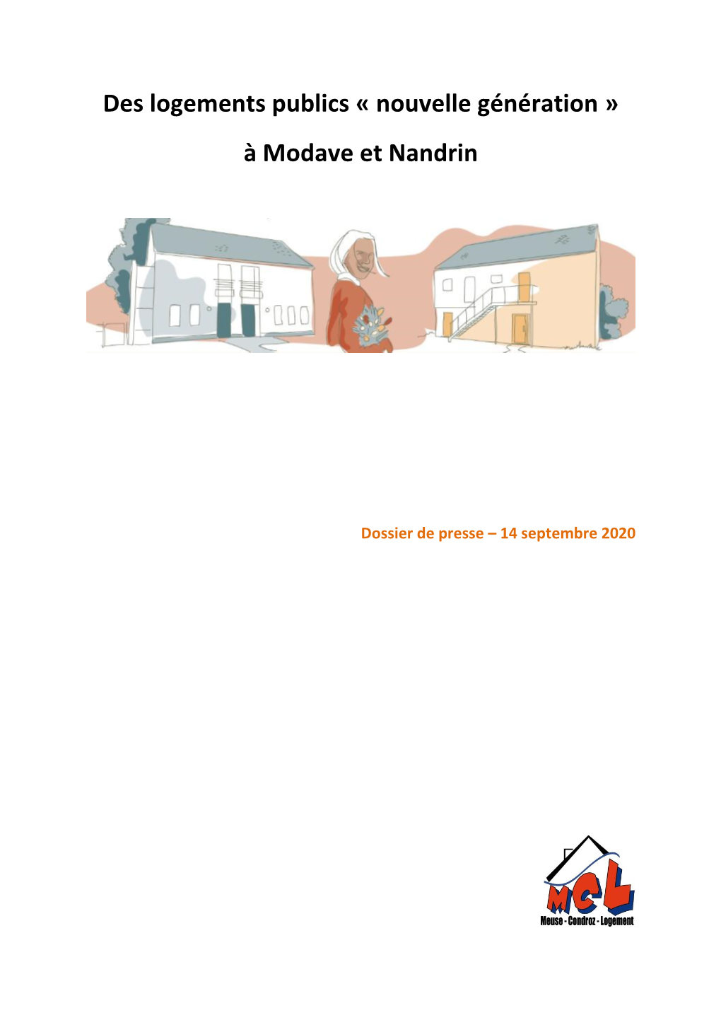 Des Logements Publics « Nouvelle Génération » À Modave Et Nandrin