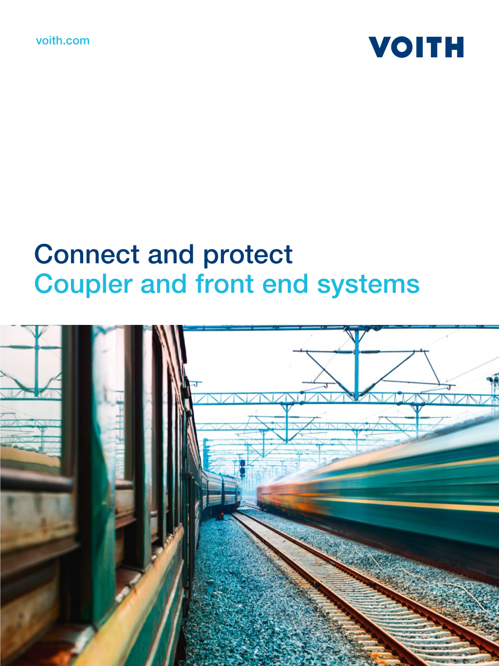 Connect and Protect Coupler and Front End Systems 1 Karl Scharfenberg