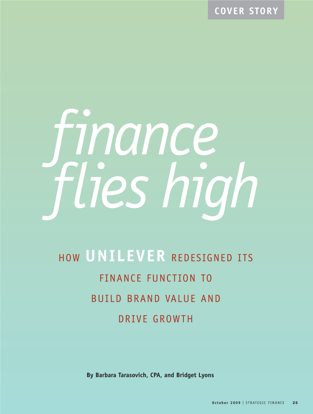 How Unilever Redesigned Its Finance Function to Build Brand Value and Drive Growth