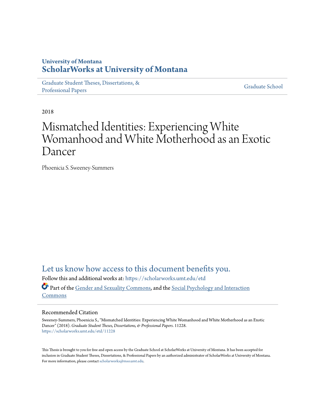 Mismatched Identities: Experiencing White Womanhood and White Motherhood As an Exotic Dancer Phoenicia S