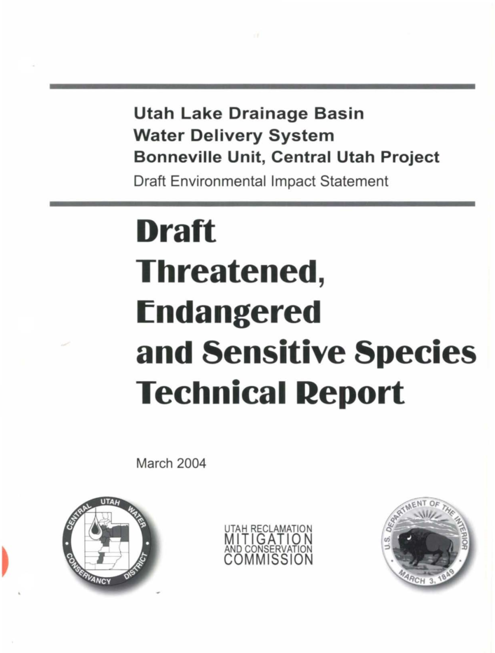 Draft Threatened, Fndangered and Sensitive Species Technical Report