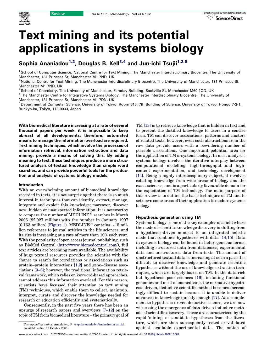 Text Mining and Its Potential Applications in Systems Biology
