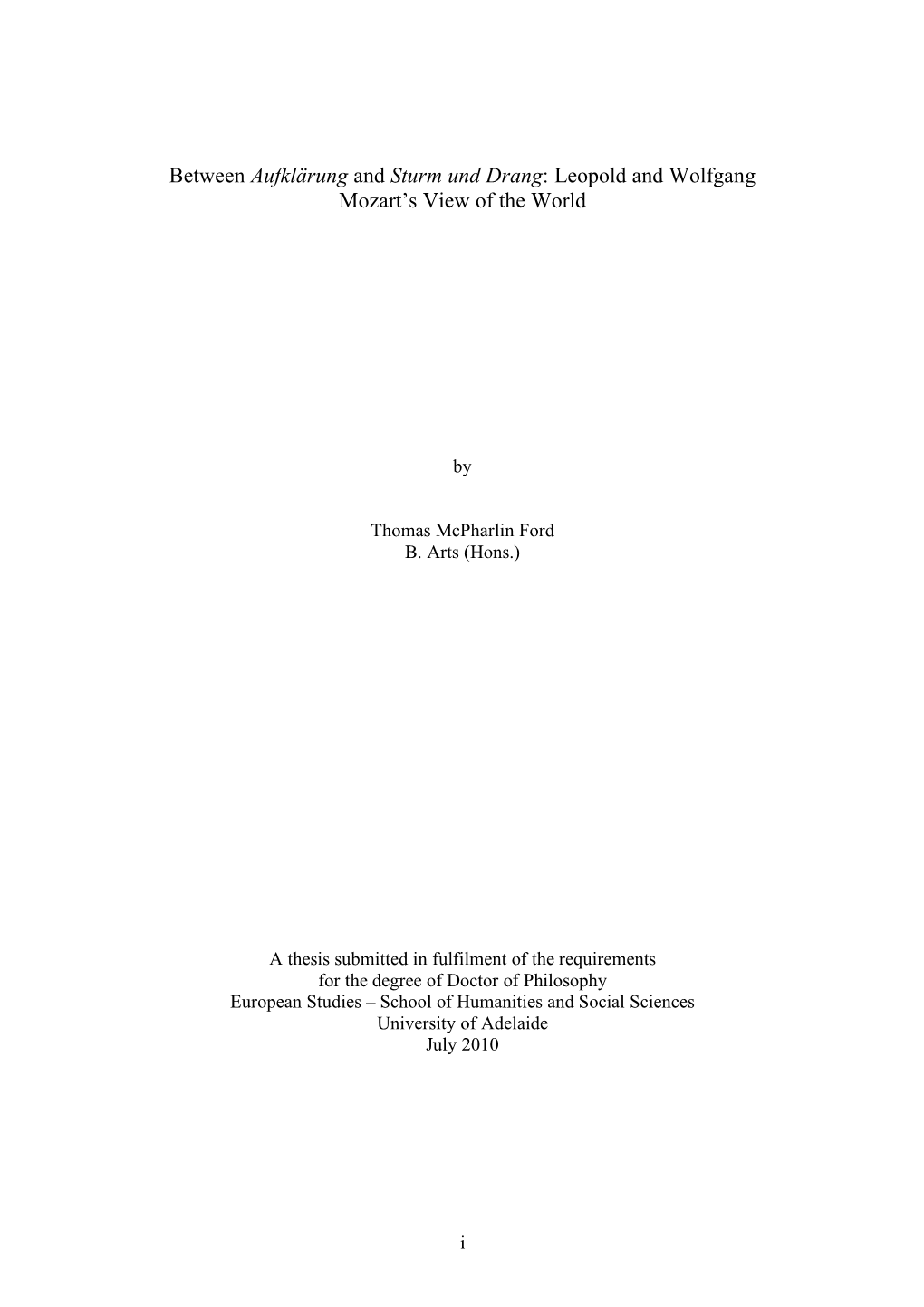 Between Aufklärung and Sturm Und Drang: Leopold and Wolfgang Mozart’S View of the World