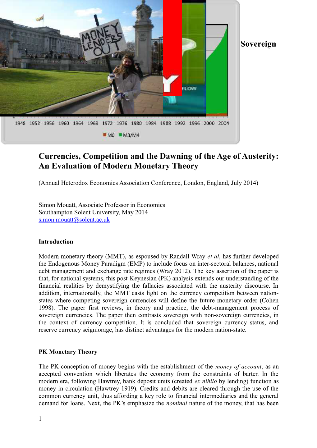 Sovereign Currencies, Competition and the Dawning of the Age of Austerity: an Evaluation of Modern Monetary Theory