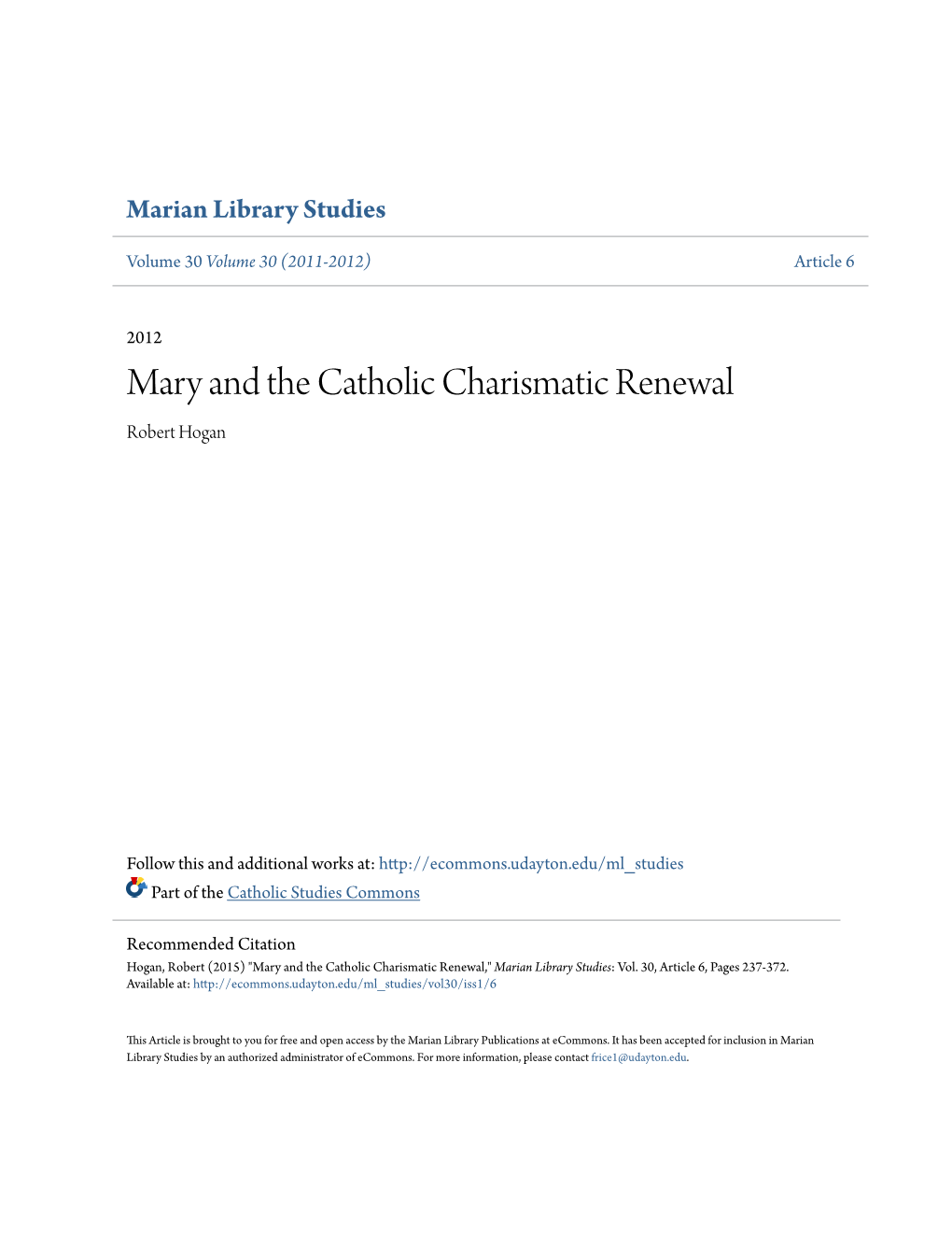 Mary and the Catholic Charismatic Renewal Robert Hogan