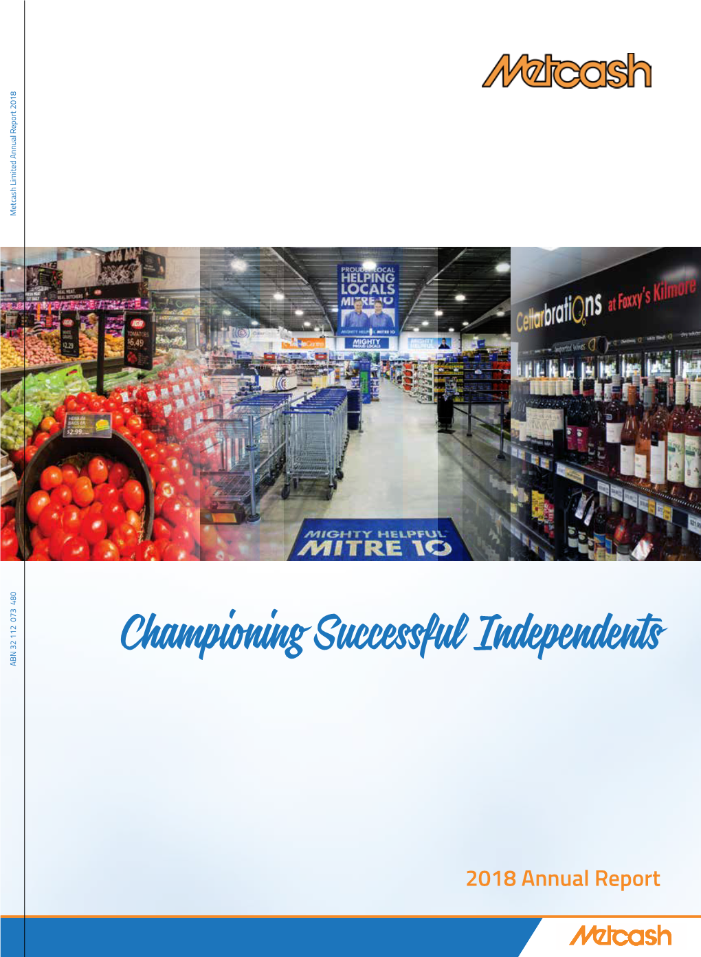 Championing Successful Independents ABN 32 112 073 480