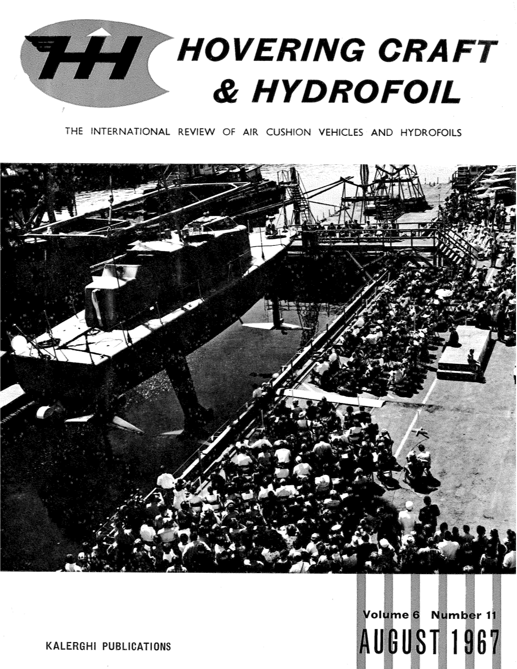 Hovering Craft & Hydrofoil Magazine August 1967 Vol 6 No 11