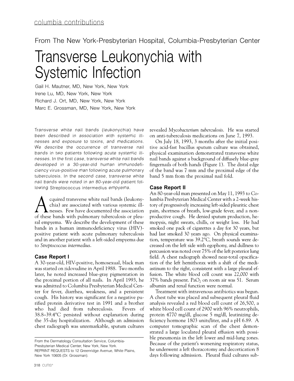 Transverse Leukonychia with Systemic Infection Gail H