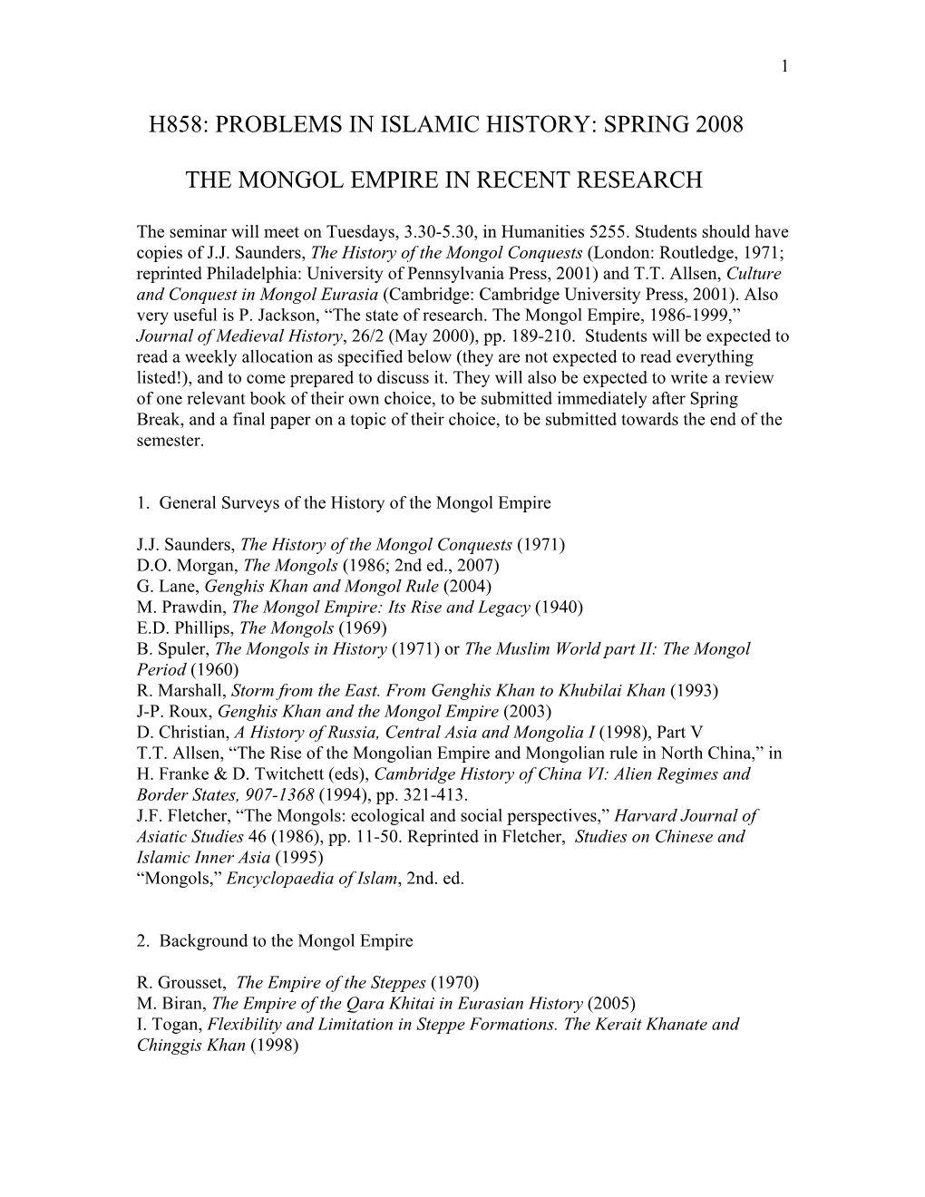 Problems in Islamic History: Spring 2008 the Mongol