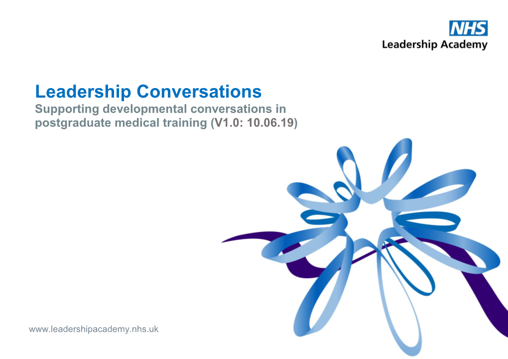 Leadership Conversations Supporting Developmental Conversations in Postgraduate Medical Training (V1.0: 10.06.19)