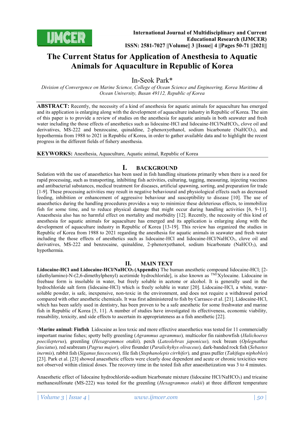 The Current Status for Application of Anesthesia to Aquatic Animals for Aquaculture in Republic of Korea