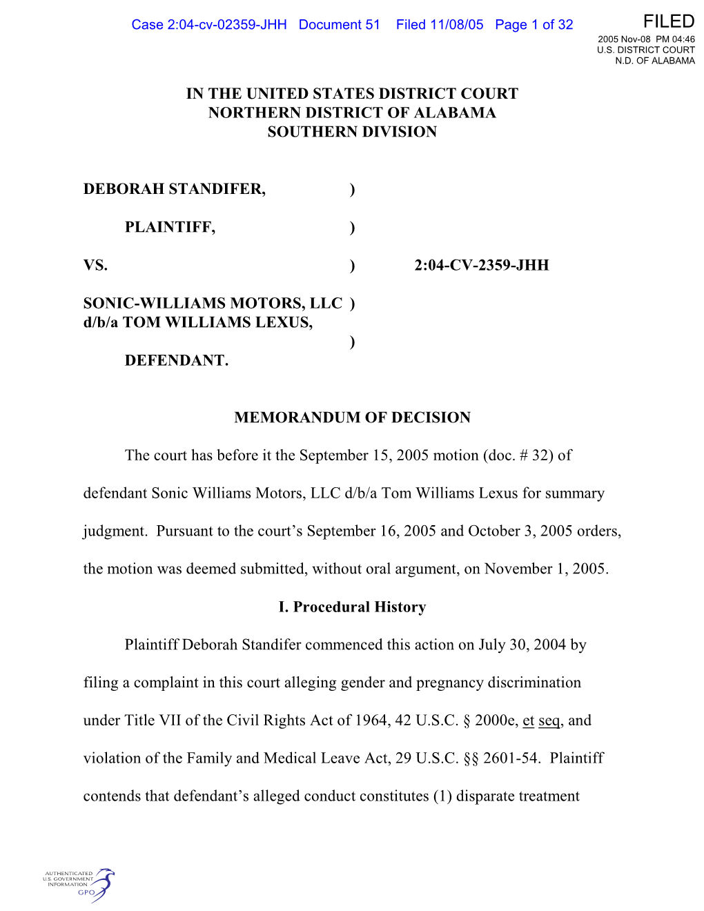 In the United States District Court Northern District of Alabama Southern Division Deborah Standifer, ) Plaintiff, ) Vs. ) 2:04